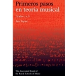 Primeros pasos en teoria musical Grados 1 a 5 (Spanish edition)