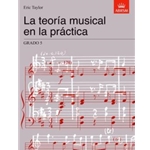 La teoria musical en la practica Grado 5 Spanish Edition