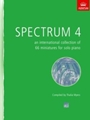 Spectrum 4an international collection of 66 miniatures for solo piano
