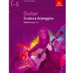 Guitar Scales and Arpeggios, Grades 1-5