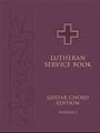 Lutheran Service Book: Guitar Chord Edition