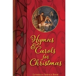 Lutheran Service Book: Hymns & Carols for Christmas (Pack of 12)