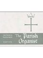 Parish Organist  Part  1 A-G