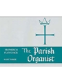 Parish Organist  Part  3 N-V