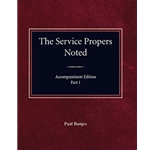 The Service Propers Noted (Accompaniment Edition), Part I