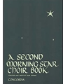 Second Morning Star Choir Book