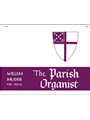 Parish Organist  Part 12 Preludes/Familar Tunes