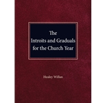 The Introits and Graduals for the Church Year