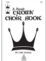 A Second Crown Choir Book