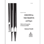 Concerto for Two Trumpets and Organ
