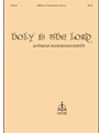 Holy Is the Lord / Heilig ist der Herr