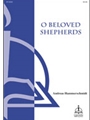 O Beloved Shepherds