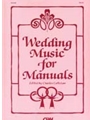 Wedding Music For Manuals