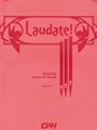 Laudate Volume 1