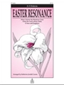 Easter Resonance
