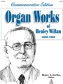 Organ Works Of Healey Willan