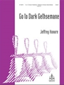 Go To Dark Gethsemane