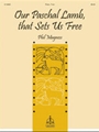 Our Paschal Lamb That Sets Us Free