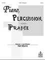 Piano, Percussion & Praise Bk1