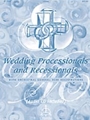 Wedding Processionals & Recessionals