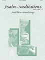 Psalm Meditations Ii