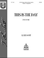 This Is the Day (Full Score)