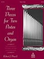 3 Pieces For 2 Flutes & Organ
