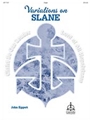 Variations on Slane