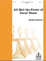 All Hail The Power Of Jesus' Name