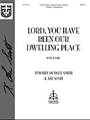 Lord You Have Been Our Dwelling Place