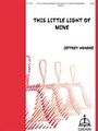 This Little Light Of Mine
