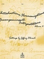 Introductions, Harmonizations, Accomp, Interpretations Book 4