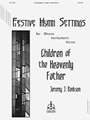 Children Of The Heavenly Father