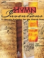 Hymn Inventions  Volume 1