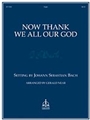 Now Thank We All Our God