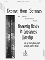 Heavenly Hosts In Ceaseless Worship