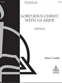 Lord Jesus Christ, with Us Abide (Full Score)