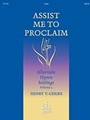 Assist Me To Proclaim  Volume 2