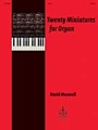 20 Miniatures For Organ