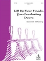 Lift Up Your Heads You Everlasting Doors