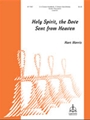 Holy Spirit the Dove Sent from Heaven (Handbell Part)