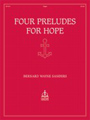 Four Preludes For Hope