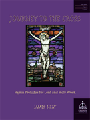 Journey to the Cross: Hymn Preludes for Lent and Holy Week