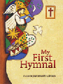 My First Hymnal: Accompaniment Edition
