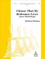 I Know That My Redeemer Lives
