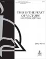 This is the Feast of Victory
