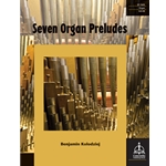 Seven Organ Preludes