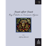Feast After Feast  Set 2