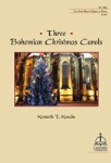 Three Bohemian Christmas Carols
