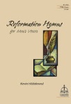 Reformation Hymns for Men's Voices